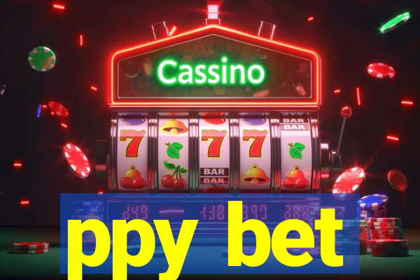 ppy bet